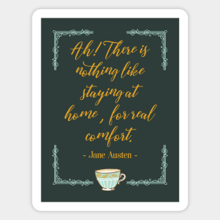 Stay at Home Jane Austen Blue Teacup Magnet
